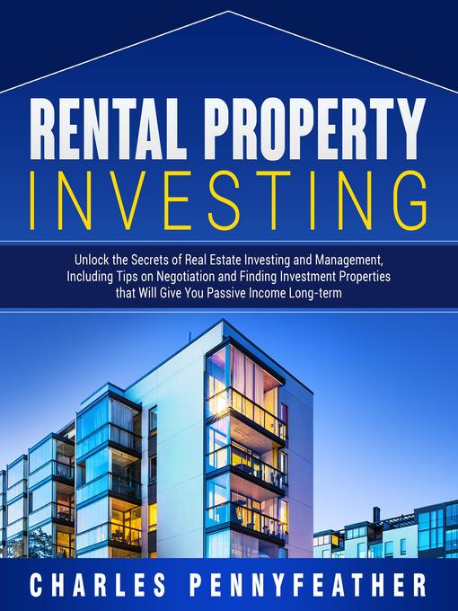 Title details for Rental Property Investing by Charles Pennyfeather - Wait list